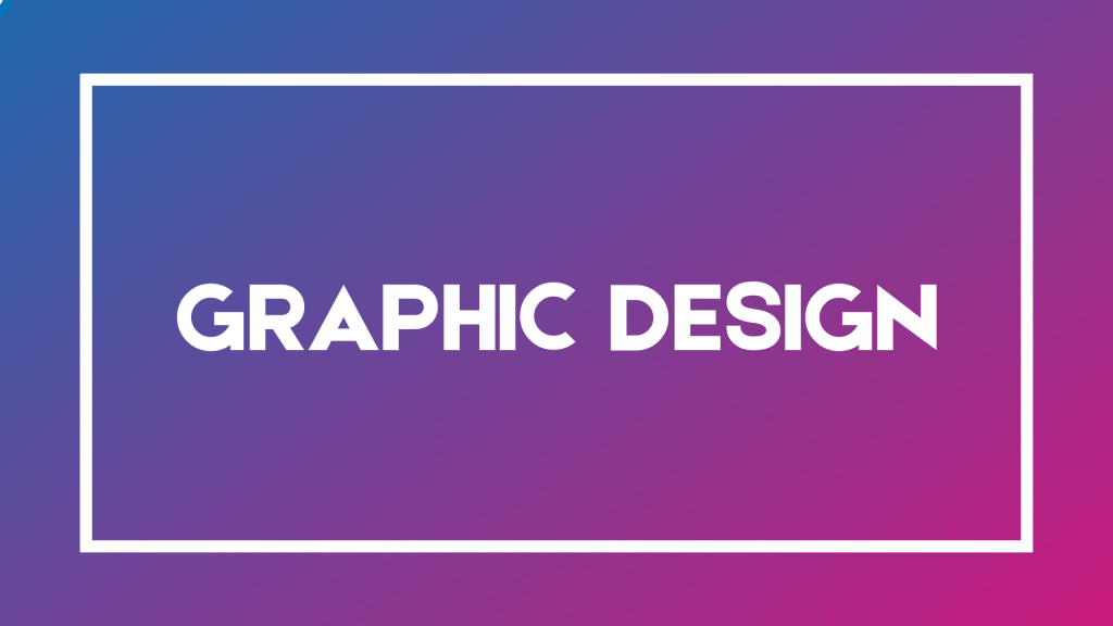Graphic Design